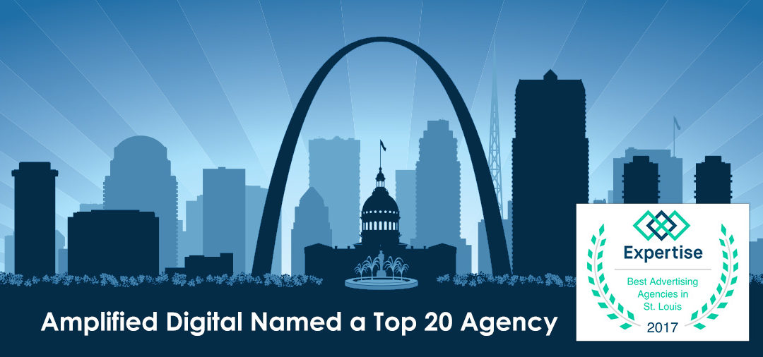 Amplified Digital Agency St. Louis Named a Top 20 Agency