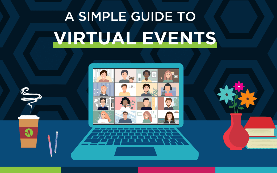 A Simple Guide to Virtual Events
