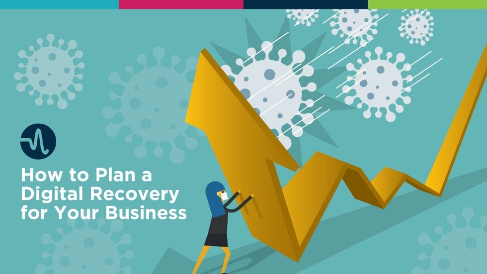 How to Plan a Digital Recovery for Your Business