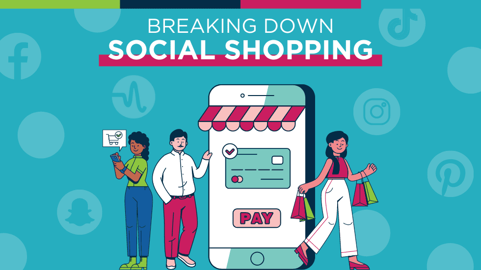 Breaking Down Social Shopping