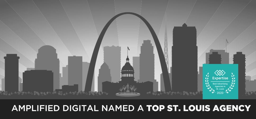 Amplified Digital Named a Top St. Louis Agency
